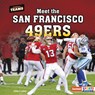 Meet the San Francisco 49ers - Percy Leed - 9798765668474