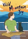 Wild Mountain Ivy - Shannon Hitchcock - 9798765670828