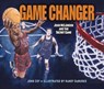 Game Changer: John McLendon and the Secret Game - John Coy - 9798765685259