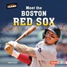 Meet the Boston Red Sox - Percy Leed - 9798765689653
