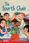 The Fourth Chair: Level 2: Book 14 - Monika Davies - 9798765924440