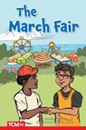 The March Fair: Level 2: Book 15 - Monika Davies - 9798765924457