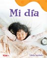 Mi Día: A Wordless Nonfiction Book - Fabiola Sepulveda - 9798765961582