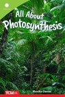 All about Photosynthesis - Monika Davies - 9798765968604