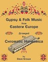 Gypsy and Folk Tunes from Eastern Europe - BROWN,  Dave - 9798775337360