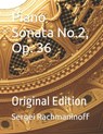 Piano Sonata No. 2, Op. 36 - Sergei Rachmaninoff - 9798783921810