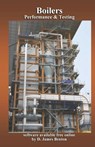 Boilers: Performance & Testing - D. James Benton - 9798789062517