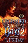 Upgraded to a Real Boss 2 - T Friday - 9798818654201