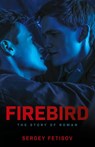 Firebird - Sergey Fetisov - 9798822903203
