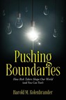 Pushing Boundaries - Harold M. Kolenbrander - 9798822928008