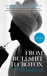 From Bullshit to Botox - Sandra Lena Silverman ; Erica Florentine - 9798822951037