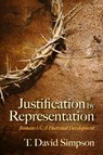 Justification by Representation - T. David Simpson - 9798822957770