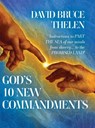 God's 10 New Commandments - David Bruce Thelen - 9798822967984