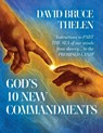 God's 10 New Commandments - David Bruce Thelen - 9798822967991