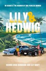 Lily and Hedwig - No Regrets - Hedwig Vicki Burkhard ; Lily Kraft - 9798822970830