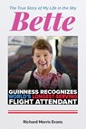 Bette - Richard Morris Evans - 9798822984608