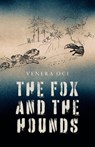 The Fox and the Hounds - Venera Oci - 9798822984912