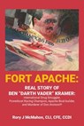 McMahon CLI Cfe CCDI, R: Fort Apache - Rory J McMahon CLI CFE CCDI - 9798823041034