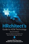 HRchitect's Guide to HCM Technology - Jacqueline Kuhn ; Renee Gross ; Michelle Peart - 9798823045506
