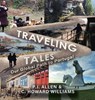 Traveling Tales - P. J. Allen ; C. Howard Williams - 9798823048606
