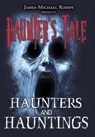 Haunters & Hauntings - James-Michael Roddy - 9798823203920