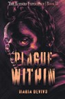 Plague Within - Maria Devivo - 9798823206372