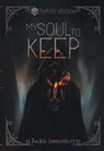 My Soul to Keep - Jackie Sonnenberg - 9798823207300