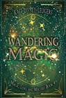 Wandering Magic - Kait Disney-Leugers - 9798823207614