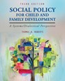 Social Policy for Child and Family Development - Thomas Roberts - 9798823316002
