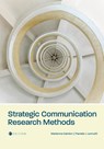 Strategic Communication Research Methods - Marianne Dainton ; Pamela J Lannutti - 9798823342704