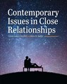 Contemporary Issues in Close Relationships - Tammy Lowery Zacchilli ; Kevin M. Kieffer - 9798823344906