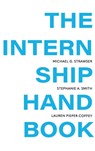 Internship Handbook - Michael Strawser ; Stephanie Smith ; Lauren Pieper Coffey - 9798823375368