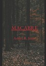 Macabre - JONES,  Ashley R Renee - 9798824618914