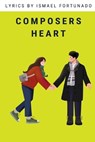 Composers Heart - FORTUNADO,  Ismael - 9798827416432