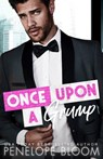 Once Upon A Grump - Penelope Bloom - 9798848529937