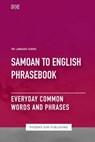 Samoan To English Phrasebook - Everyday Common Words And Phrases - Ps Publishing - 9798854671255