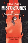 Many Misfortunes of Eugenia Wang - Stan Yan - 9798855193664