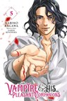 The Vampire and His Pleasant Companions, Vol. 5 - Abigail Blackman ; Marimo Ragawa ; Narise Konohara ; Taylor Engel - 9798855400694
