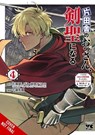 From Old Country Bumpkin to Master Swordsman, Vol. 4 - Kazuki Sato ; Matthew Alberts ; Shigeru Sagazaki ; Tetsuhiro Nabeshima - 9798855401950