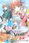 Sugar Apple Fairy Tale, Vol. 9 (Light Novel): The Silver Sugar Master and the Rainbow Successors - Miri Mikawa - 9798855403039