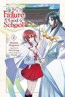 The Failure at God School, Vol. 4 - Madeleine Jose ; MODOMU AKAGAWARA ; NATSU HYUUGA ; SEIKAISHA - 9798855404654