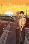 If It’s You, I Might Try Falling in Love, Vol. 3 - Avery Hutley ; Elena Pizarro Lanzas ; MARU KUBOTA - 9798855405057