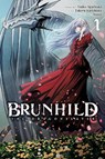 Brunhild the Dragonslayer, Vol. 1 (manga) - Aoaso Aoaso ; Jennifer Ward ; Takeru Kirishima ; Yuiko Agarizaki - 9798855408614