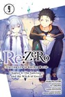 RE: Zero -Starting Life in Another World-, Chapter 4: The Sanctuary and the Witch of Greed, Vol. 9 (Manga) - Tappei Nagatsuki - 9798855414929