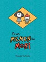 From Memen to Mori - Shinsuke Yoshitake - 9798855417401