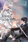 Thou, as My Knight, Vol. 1 - Rintaro Hatake - 9798855418620