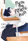 My Oh My, Atami-kun, Vol. 3 - Amanda Haley ; Asa Tanuma ; Elena Pizarro Lanzas - 9798855419214