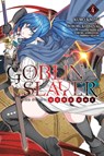 Goblin Slayer Side Story: Year One, Vol. 4 (light novel) - Kevin Steinbach ; Kumo Kagyu ; Shingo Adachi - 9798855422276