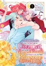 A Timid Lady Was Turned into an Ugly Cat, but on the Verge of Fainting Is Picked Up by the Most Fearsome Military Duke, Vol. 1 - Andria McKnight ; Ema Okadachi ; Kou Kusaka ; otori - 9798855423648