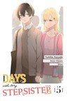 Days with My Stepsister, Vol. 5 (manga) - Eriko Sugita ; Ghost Ghost Mikawa ; Hiten Hiten ; Yumika Kanade - 9798855427738